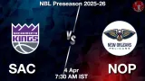 SAC vs NOP Dream11 Prediction, Preview & Updates - <small>Sat, 04 Apr 07:30 AM IST</small>