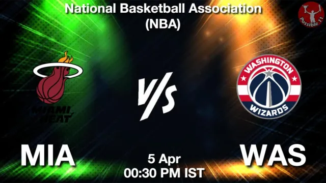 MIA vs WAS Match Previews and NBA Tips