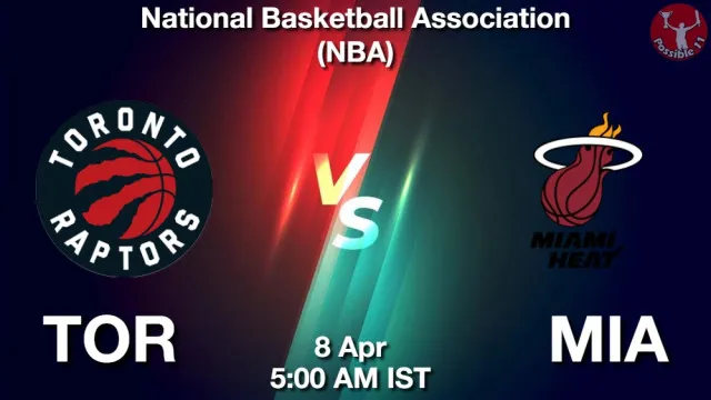 TOR vs MIA Match Previews and NBA Tips