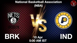 BRK vs IND - National Basketball