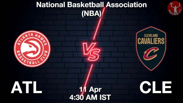 ATL vs CLE Match Previews and NBA Tips