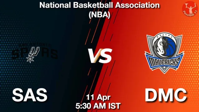SAS vs DMC Match Previews and NBA Tips