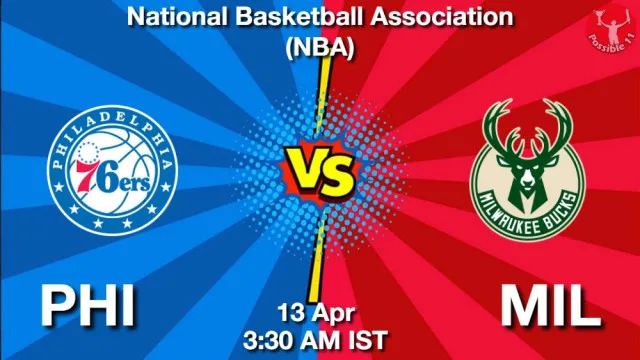 PHI vs MIL Match Previews and NBA Tips