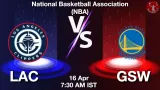 LAC vs GSW Dream11 Prediction, Preview & Updates - <small>Thu, 16 Apr 07:30 AM IST</small>