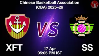 XFT vs SS - Chinese Basketball