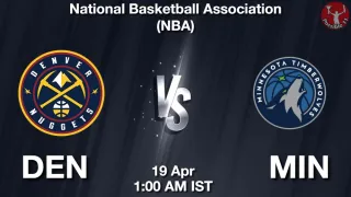DEN vs MIN - National Basketball