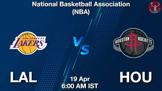 LAL vs HOU Match Previews and NBA Tips