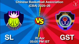 SL vs GST - Chinese Basketball
