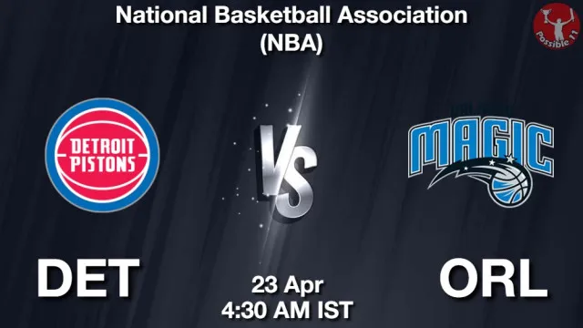 DET vs ORL Match Previews and NBA Tips