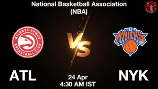 ATL vs NYK - National Basketball