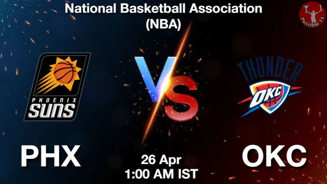 PHX vs OKC Match Previews and NBA Tips