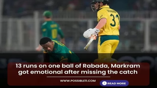 13 runs on one ball of Rabada,