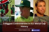 5 Biggest Controversies in ICC World Cup history
