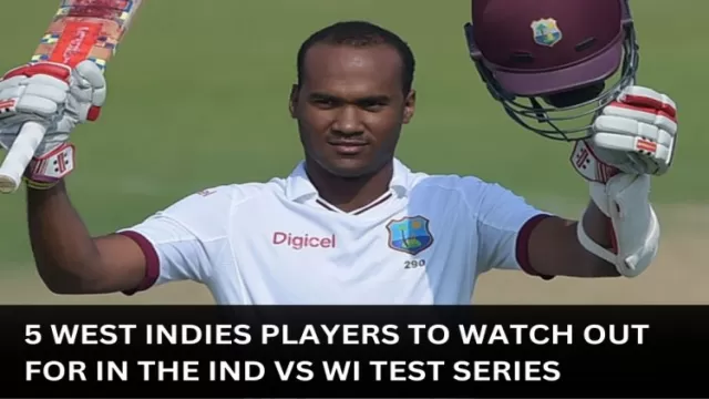 5 West Indies Players to Watch Out