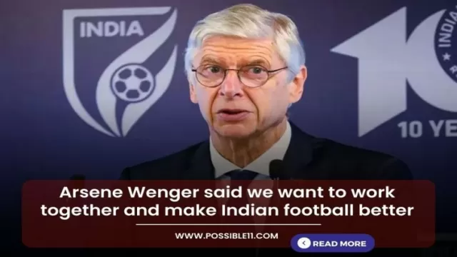 Arsene Wenger said we want to work