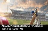 Asia Cup 2023 schedule finalized: India vs Pakistan