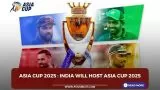 Asia Cup 2025 - India will host Asia Cup 2025