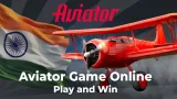 Aviator Game Online India – Complete Guide to Aviator Game Online Play & Safe Links
