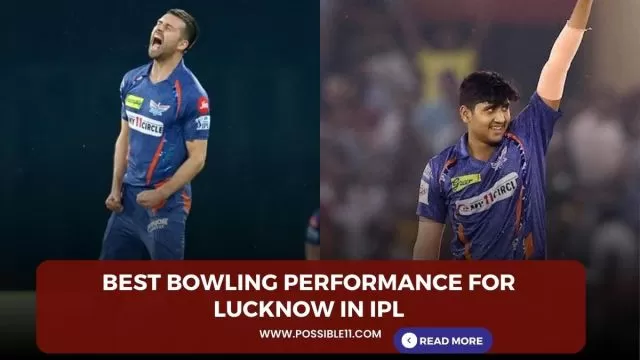 Best bowling performance for Lucknow in IPL