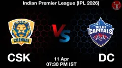 CSK vs DC IPL 2026, Picture