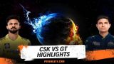 CSK vs GT Highlights Match 7: Chennai Super Kings Win by 63 runs