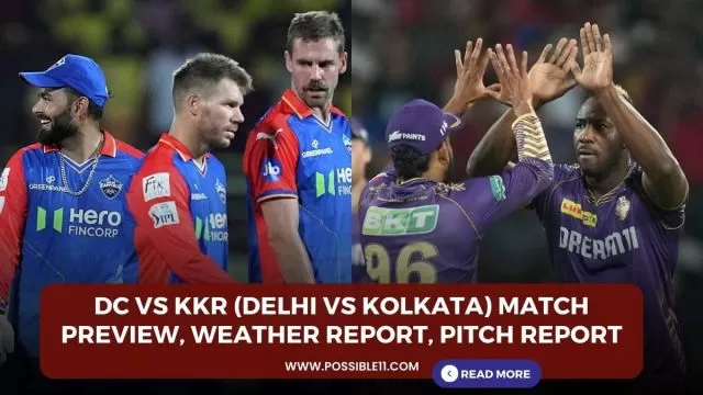DC vs KKR (Delhi vs Kolkata) Match