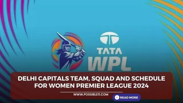 Delhi Capitals team, squad and schedule for