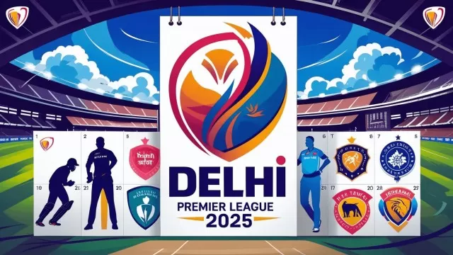 Delhi Premier League 2025: Full schedule, teams and format details