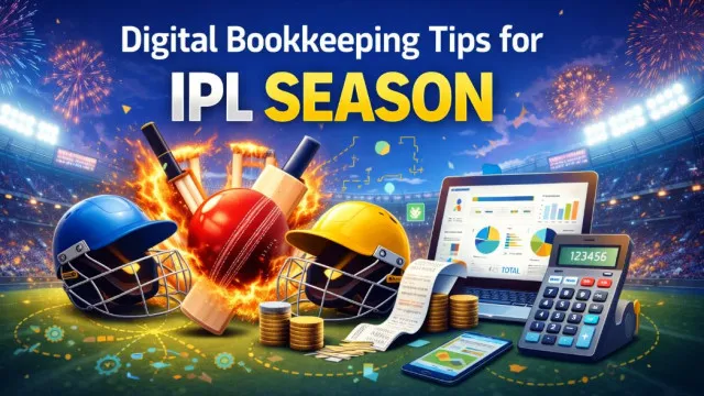 Digital Bookkeeping Tips for IPL Season Businesses