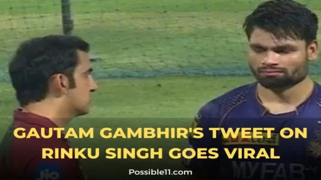 Gautam Gambhirs Tweet on Rinku Singh Goes