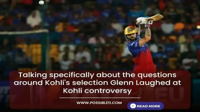 Glenn Maxwell laughing at debate on Virat