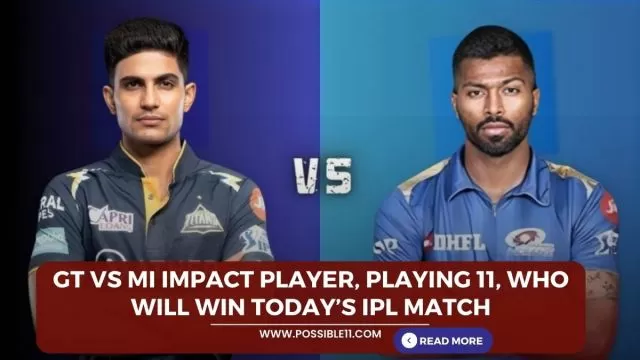 GT vs MI Impact Player, Playing 11,