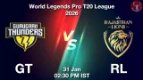 GT vs RL WLP 2026, Pitch Report, Head to Head, Playing 11, AI Prediction