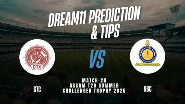 GTC vs NBC Assam T20 2025: Playing 11, Dream11 Team, My11Circle Prediction