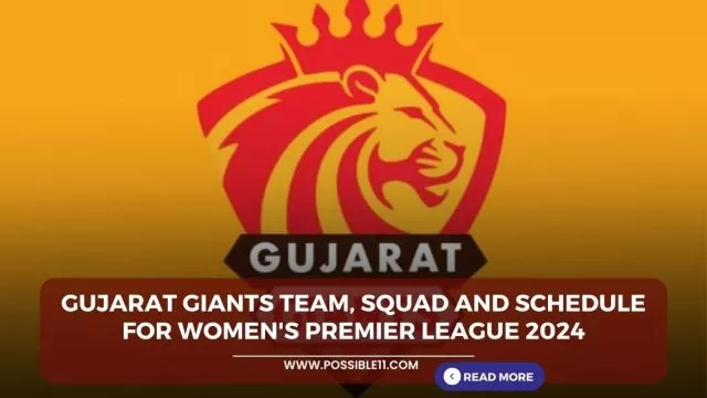 Gujarat Giants team, Squad and schedule for