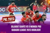 Gujarat Giants vs U Mumba Pro Kabaddi League 2023 Highlight