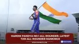 Hardik Pandya No.1 All-rounder, Latest T20I All-rounder Rankings