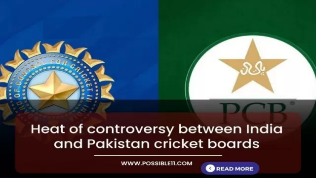 Heat of controversy between India and Pakistan