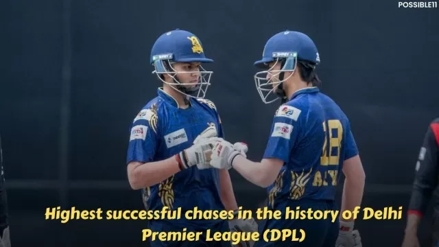 Highest successful chases in the history of Delhi Premier League (DPL)