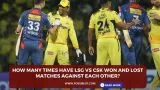 How many times have LSG vs CSK won and lost matches against each other?