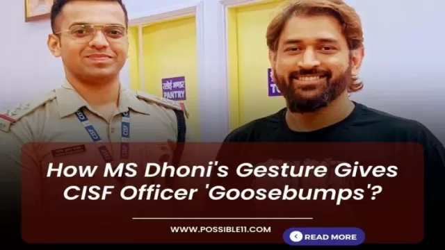 How MS Dhonis Gesture Gives CISF Officer