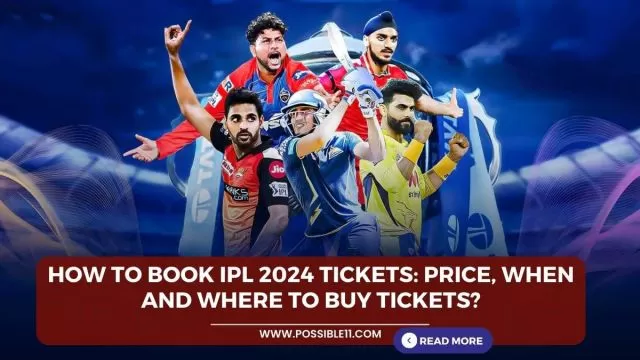 How to book IPL 2024 tickets: Price,