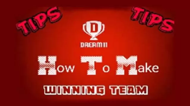 How to Create Winning Teams On Dream11,