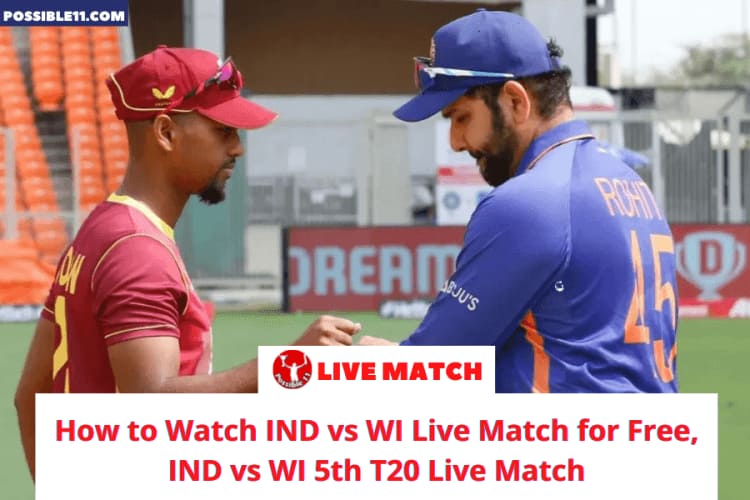 How to Watch IND vs WI Live Match for Free, IND vs WI 5th T20 Live Match