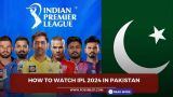 How to watch IPL 2024 in Pakistan for free, Where to watch IPL Matches