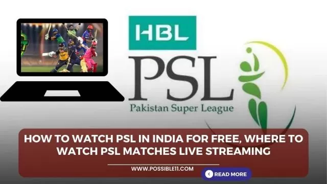 How to watch PSL in India for