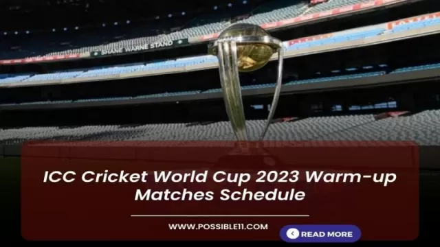 ICC Cricket World Cup 2023 Warm-up Matches