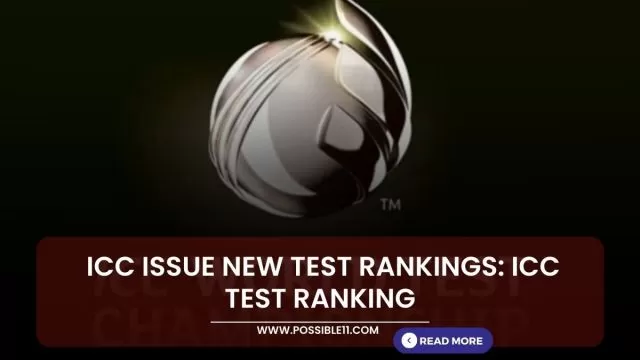 ICC Issue New Test Rankings: ICC Test