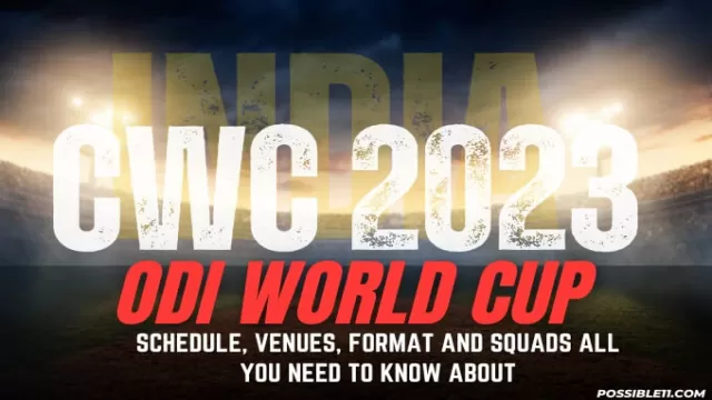 ICC World Cup 2023: Schedule, Venues, Format,