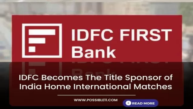 IDFC Becomes The Title Sponsor of India